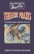 Theatre Praxis (eBook, PDF) - Bild 1
