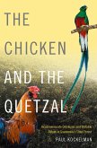 Chicken and the Quetzal (eBook, PDF)