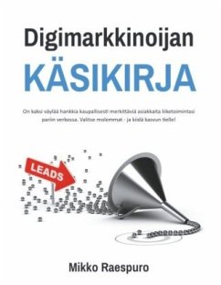 Digimarkkinoijan käsikirja - Raespuro, Mikko