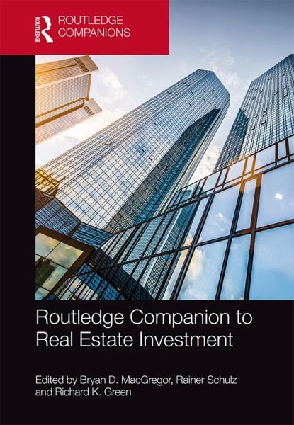 Routledge Companion to Real Estate Investment (eBook, PDF) Routledge Companion to Real Estate Investment (eBook, PDF)