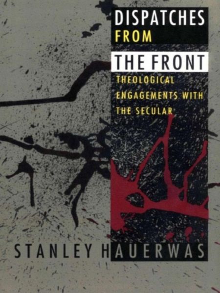 Dispatches from the Front (eBook, PDF) Dispatches from the Front (eBook, PDF)