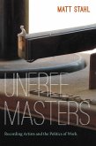 Unfree Masters (eBook, PDF)