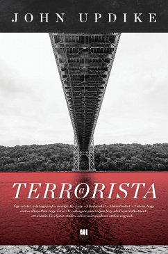 A terrorista (eBook, ePUB) - Updike, John