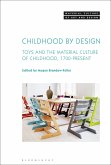 Childhood by Design (eBook, ePUB)