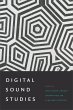 Digital Sound Studies (eBook, PDF) - Bild 1