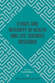 Ethics and Integrity in Health and Life Sciences Research (eBook, ePUB)