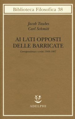 Cover Ai lati opposti delle barricate. Corrispondenza e scritti (1948-1987)