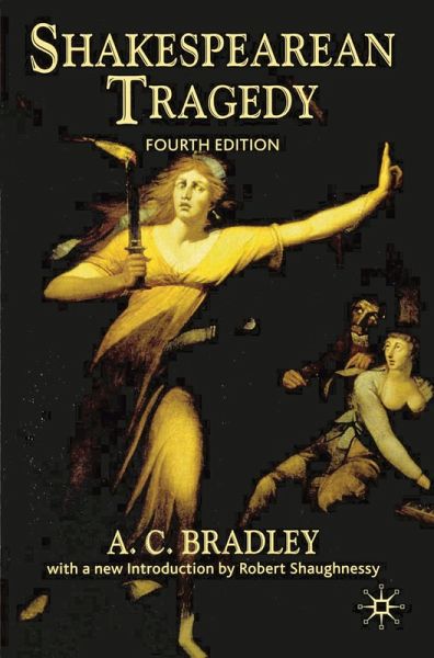 Shakespearean Tragedy (eBook, PDF) Shakespearean Tragedy (eBook, PDF)