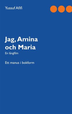 Jag, Amina och Maria - Afifi, Yussuf