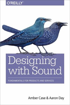 Designing with Sound (eBook, ePUB) - Case, Amber