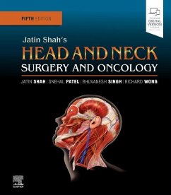 Jatin Shah's Head and Neck Surgery and Oncology - Shah, Jatin P. (Chief , Head and Neck Service, E.W. Strong Chair in ; Patel, Snehal G. (Associate Attending Surgeon, Head and Neck Service; Singh, Bhuvanesh (Associate Attending Surgeon, Head and Neck Service