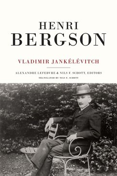 Henri Bergson (eBook, PDF) - Vladimir Jankelevitch, Jankelevitch