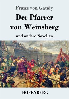 Der Pfarrer von Weinsberg - Gaudy, Franz von