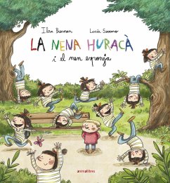 La nena huracà i el nen esponja - Serrano, Lucía; Brenman, Ilan