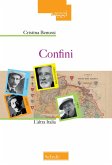 Confini. L'altra Italia Confini. L'altra Italia