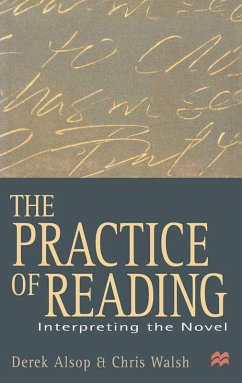 The Practice of Reading (eBook, PDF) - Alsop, Derek; Walsh, Chris