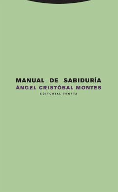 Manual de sabiduría - Cristóbal-Montes, Ángel