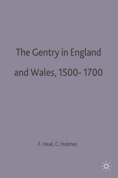 The Gentry in England and Wales, 1500-1700 (eBook, PDF)