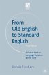 From Old English to Standard English... - Bild 1
