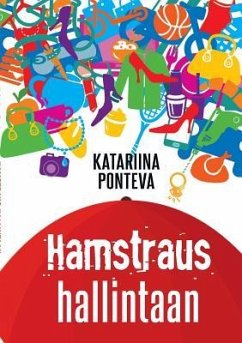 Hamstraus hallintaan