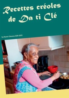 Recettes créoles de Da ti Clé - Lequien, Alain