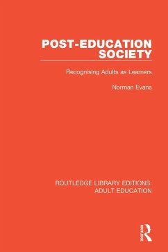 Post-Education Society (eBook, PDF) - Evans, Norman