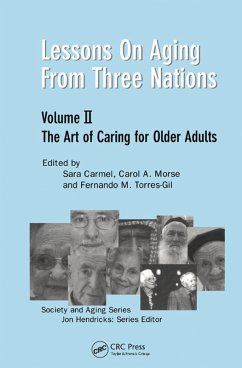 Lessons on Aging from Three Nations (eBook, ePUB) - Carmel, Sara; Morse, Carol A.; Torres-Gil, Fernando M.; Hendricks, Jon