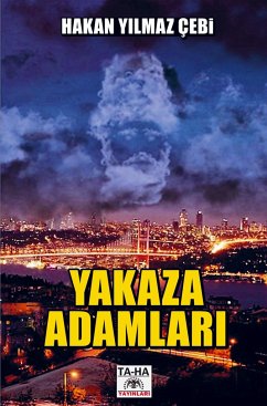 YAKAZA ADAMLARI - Çebi, Hakan Yilmaz