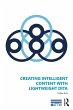 Creating Intelligent Content with... - Bild 1