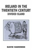 Ireland in the Twentieth Century (eBook, PDF)