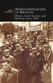 Democratisation in Britain (eBook, PDF) Democratisation in Britain (eBook, PDF)