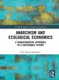 Anarchism and Ecological Economics (eBook, PDF)