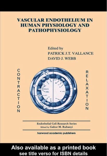 Vascular Endothelium in Human Physiology and Pathophysiology (eBook, PDF)