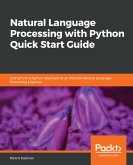 Natural Language Processing with Python Quick Start Guide (eBook, ePUB)