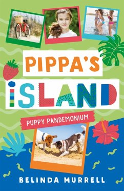 Pippa's Island 5: Puppy Pandemonium (eBook, ePUB) - Murrell, Belinda
