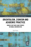 Orientalism, Zionism and Academic Practice (eBook, ePUB)
