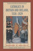 Catholics in Britain and Ireland, 1558-1829 (eBook, PDF)