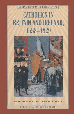 Cover Catholics in Britain and Ireland, 1558-1829 (eBook, PDF)