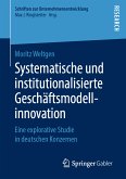 Systematische und institutionalisierte Geschäftsmodellinnovation (eBook, PDF)