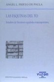 Las esquinas del yo : estudios de literatura española contemporánea