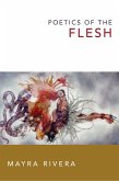 Poetics of the Flesh (eBook, PDF)