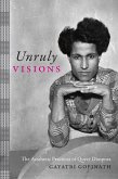Unruly Visions (eBook, PDF)