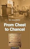 From Chest to Chancel