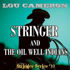 Cover Stringer and the Oil Well Indians (eBook, ePUB)