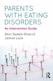 Parents with Eating Disorders (eBook, PDF)