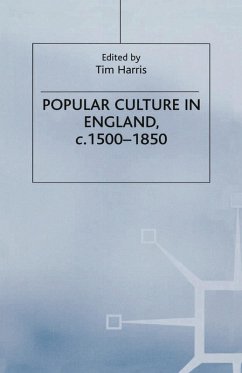 Popular Culture in England, c. 1500-1850 (eBook, PDF) - Harris, Tim