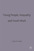 Young People, Inequality and Youth Work (eBook, PDF)