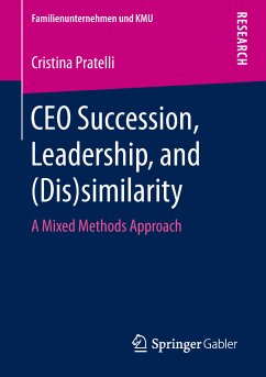 CEO Succession, Leadership, and (Dis)similarity (eBook, PDF) - Pratelli, Cristina