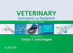 Veterinary Instruments and Equipment - E-Book (eBook, ePUB)