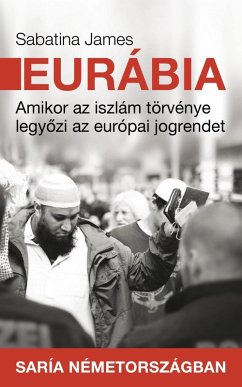 Eurábia (eBook, ePUB) - James, Sabatina